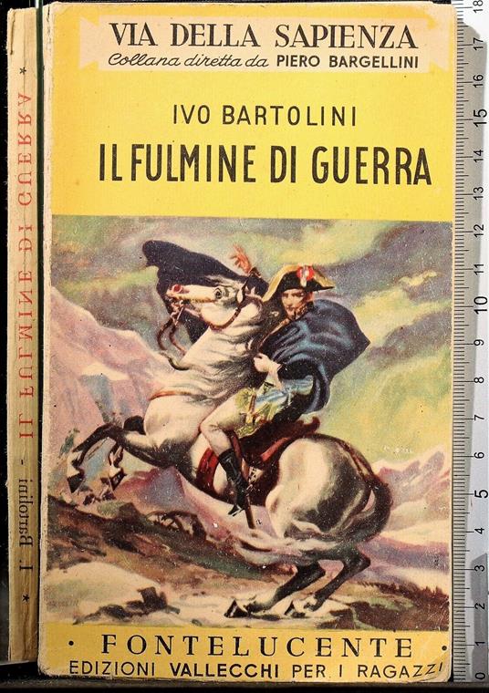 Il fulmine di guerra - Ivo Bartolini - copertina