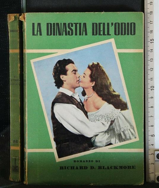 La Dinastia Dell'Odio - Richard D. Blackmore - copertina