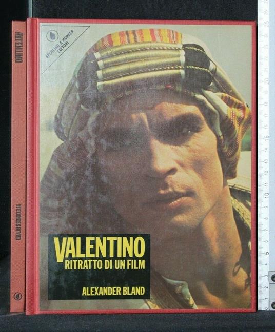 Valentino Ritratto di Un Film - Alexander Bland - copertina