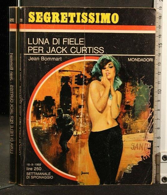 Luna di Fiele per Jack Curtiss - Jean Bommart - copertina