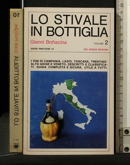 Lo Stivale in Bottiglia Vol 2 - Gianni Bonacina - copertina