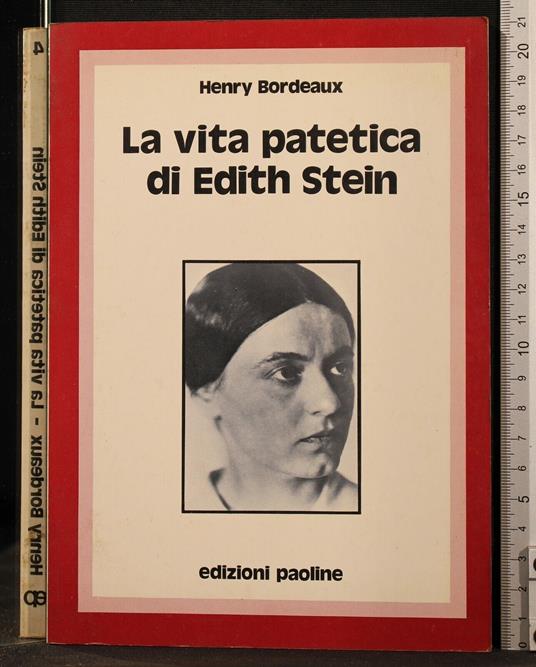 La Vita Patetica di Edith Stein - Henry Bordeaux - copertina