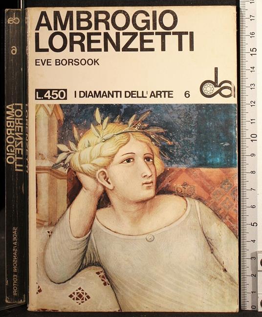 I diamanti dell'arte. Ambrogio Lorenzetti - Eve Borsook - copertina