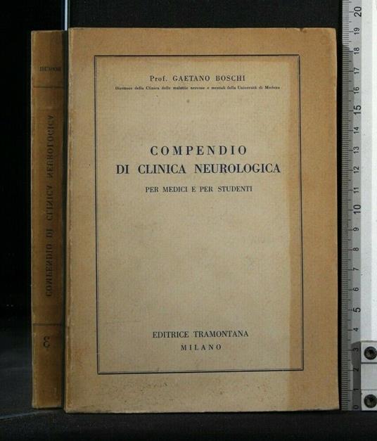 Compendio di Clinica Neurologica - Gaetano Boschi - copertina