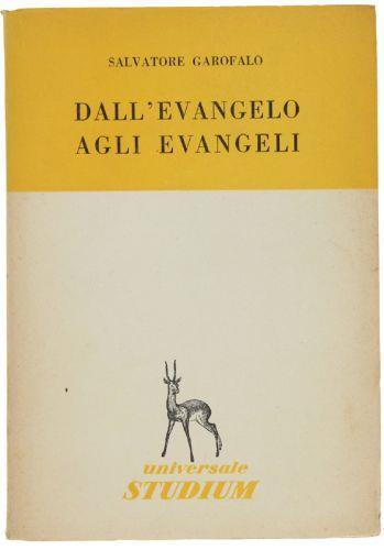 Dall'Evangelo Agli Evangeli - Salvatore Garofalo - copertina