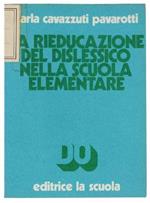 La Rieducazione Del Dislessico Nella Scuola Elementare