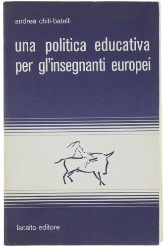 Una Politica Educativa Per Gl'Insegnanti Europei - copertina