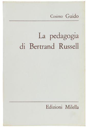 La Pedagogia Di Bertrand Russell - Cosimo Guido - copertina