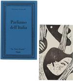 Parliamo Dell'Italia. Ristampa Dell'Edizione 1931 Con Un 