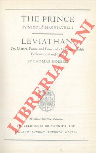 The Prince by Nicolò Machiavelli. Leviathan, Or, Matter, From, and Power of a Commonwealth Ecclesiastical and Civil by Thomas Hobbes - copertina