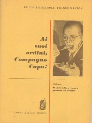 Ai suoi ordini, Compagno Capo ! - copertina