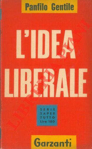 L' idea liberale - Panfilo Gentile - copertina