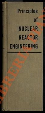 Principles of Nuclear Reactor Engineering