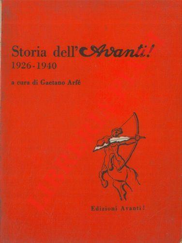Storia dell'Avanti! 1926 - 1940 - Gaetano Arfé - copertina