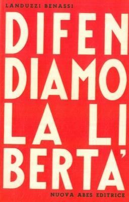 Difendiamo la libertà - copertina