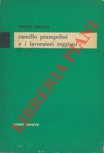 Camillo Prampolini e i lavoratori reggiani