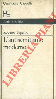 L' antisemitismo moderno - Roberto Piperno - copertina