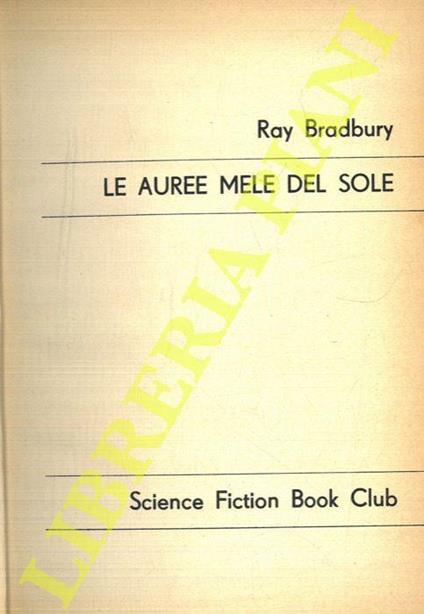 Le auree mele del sole - Ray Bradbury - copertina