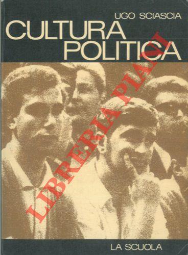 Cultura politica. Vivere insieme civile - Ugo Sciascia - copertina