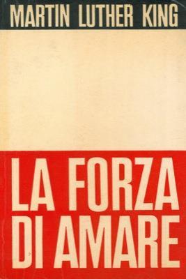 La forza di amare - Martin Luther King - copertina