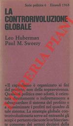 La controrivoluzione globale. La politica degli Stati Uniti dal 1963 al 1968