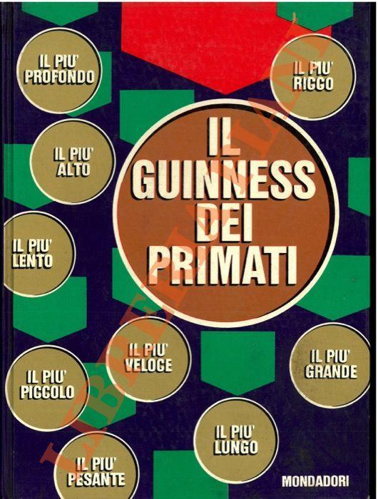 Il Guinness dei primati - Libro Usato - Mondadori - | IBS