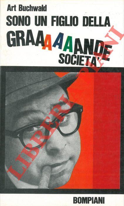 Sono un figlio della grande società - Art Buchwald - copertina