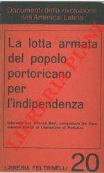 La lotta armata del popolo portoricano per l'indipendenza. Intervista con Alfonso Beal, comandante dei Commandos Armati di Liberazione di Portorico