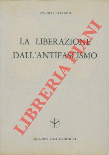 La liberazione dall'antifascismo - copertina