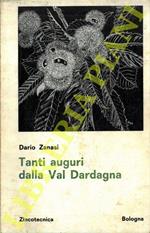 Tanti auguri dalla Val Dardagna