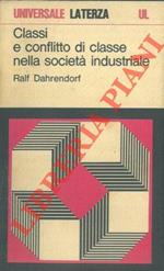 Classi e conflitto di classe nella società industriale