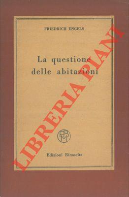 La questione delle abitazioni - Friedrich Engels - copertina