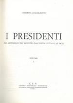 I Presidenti del Consiglio dei Ministri dall'Unità ad oggi