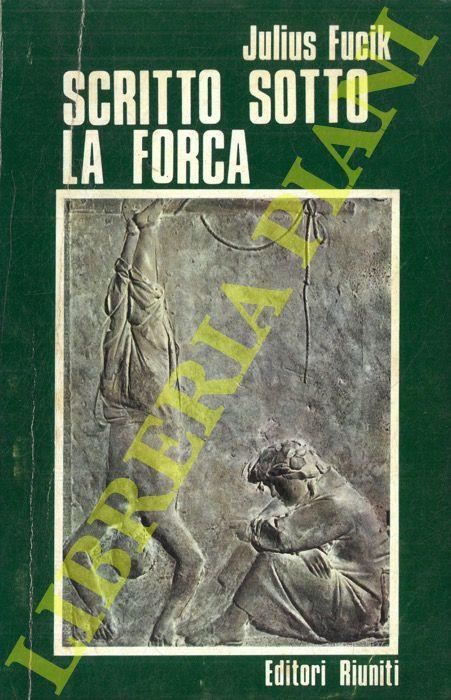 Scritto sotto la forca - Julius Fucik - copertina