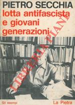 Lotta antifascista e giovani generazioni