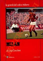 Le grandi del calcio italiano. Milan