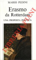 Erasmo da Rotterdam. Una proposta politica