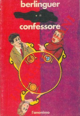 Berlinguer e il confessore - Anonimo calalabrese - copertina