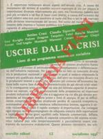 Uscire dalla crisi. Linee di un programma economico socialista