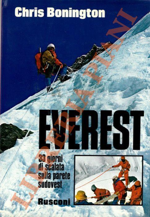 Everest. 33 giorni di scalata sulla parete Sudovest - Chris Bonington - copertina