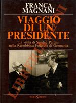 Viaggio di un presidente. La visita di Sandro Pertini nella Repubblica Federale di Germania