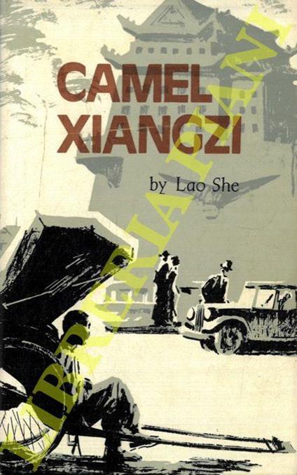 Camel Xiangzi - Lao She - copertina