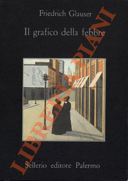 Il grafico della febbre - Friedrich Glauser - copertina