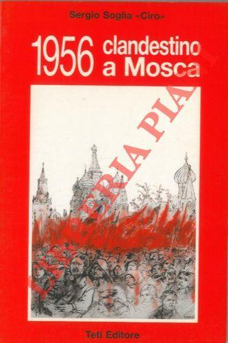 1956 clandestino a Mosca - copertina