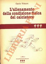 L' allenamento della condizione fisica del calciatore