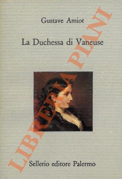 La Duchessa di Vaneuse - Gustave Amiot - copertina