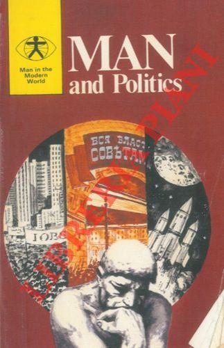 Man and Politics (Man in modern systems of government) - copertina