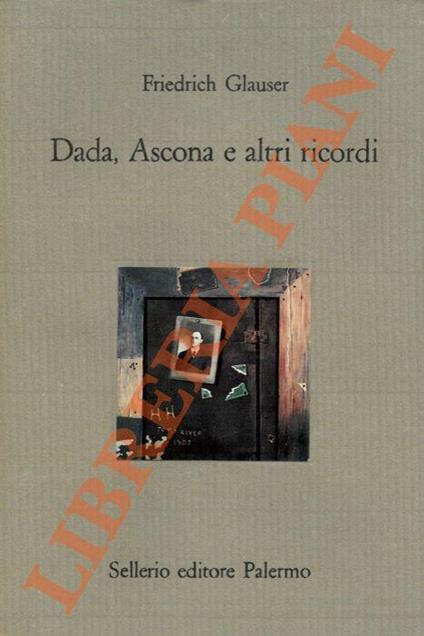 Dada, Ascona e altri ricordi - Friedrich Glauser - copertina