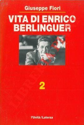 Vita di Erico Berlinguer - Giuseppe Fiori - copertina