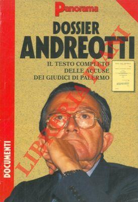 Dossier Andreotti. Il testo completo delle accuse dei giudici di Palermo - copertina